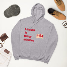 Load image into Gallery viewer, E-motion is Energy in Motion-Unisex Fleece Hoodie
